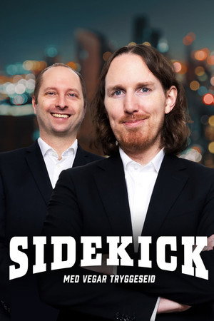 Sidekick med Vegar Tryggeseid poszter
