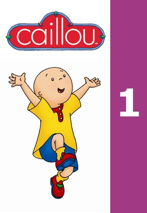 Caillou 1. évad (1997-09-15) poszter