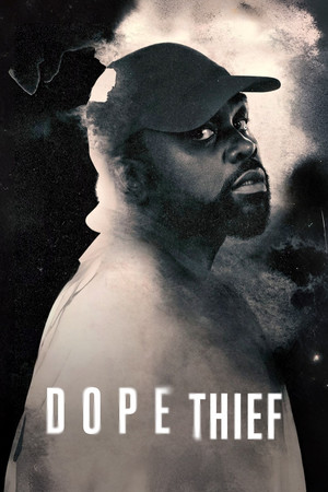 Dope Thief poszter