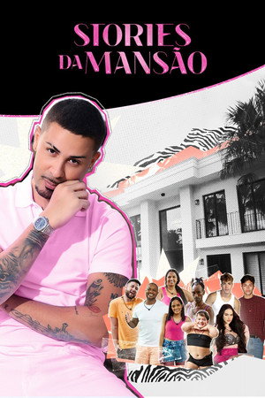 Stories da Mansão 1. évad (2024-07-15) poszter