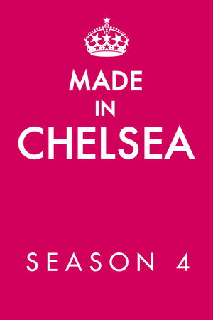 Made in Chelsea 4. évad (2012-10-15) poszter