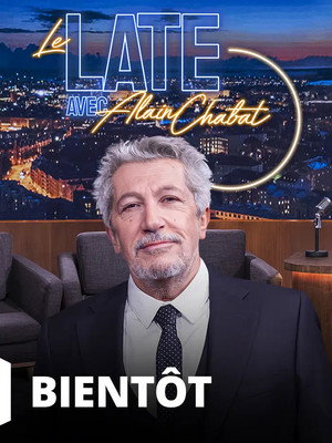 Le Late avec Alain Chabat poszter
