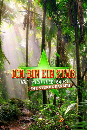 Ich bin ein Star – Holt mich hier raus! Die Stunde danach poszter