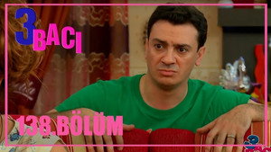 3 bacı 1. évad Ep.138 138. epizód