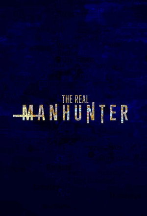 The Real Manhunter poszter