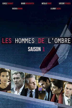 Les Hommes de l'ombre 1. évad (2012-01-25) poszter