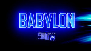 Babylon Show kép