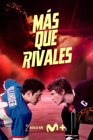 Heated Rivalry - Forró viszály poszter