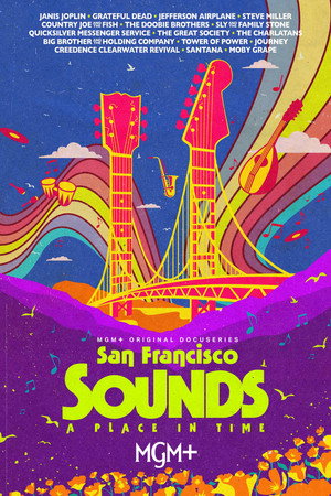 San Francisco Sounds: A Place in Time poszter