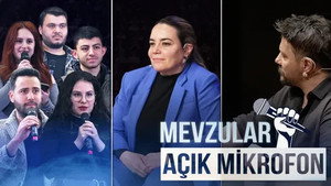 Mevzular: Açık Mikrofon 2. évad Ep.13 13. epizód