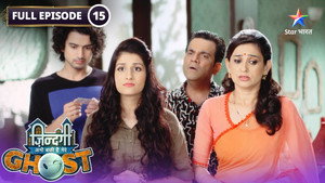 Zindagi Abhi Baki Hai Mere Ghost 1. évad Ep.15 15. epizód