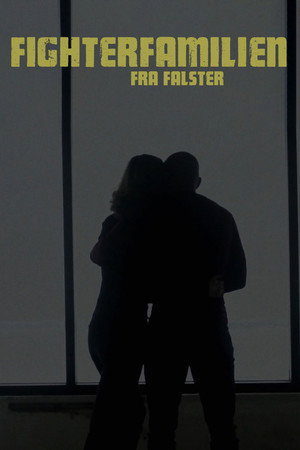 Fighterfamilien fra Falster poszter