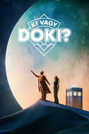 Ki vagy, doki? 2. évad (2025-04-12) poszter