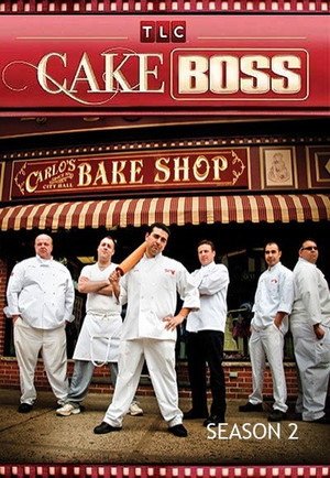 Cake Boss 2. évad (2009-10-26) poszter