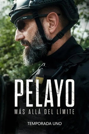 Pelayo: Más allá del límite 1. évad (2026-01-09) poszter