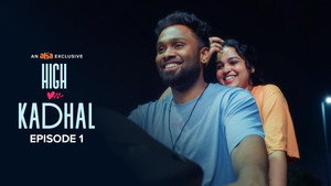 High On Kadhal 1. évad Ep.1 1. epizód