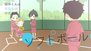 田中くんはいつもけだるげ Speciális epizódok Ep.29 29. epizód