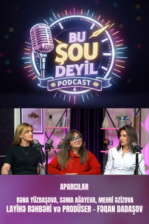 BU ŞOU DEYİL ! poszter