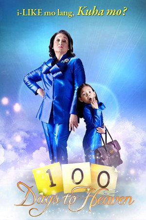 100 Days to Heaven 1. évad (2011-05-09) poszter