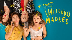 Valiendo madres kép