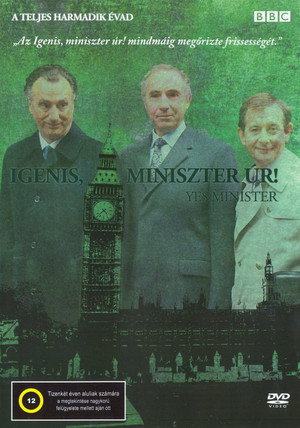 Igenis, Miniszter Úr! 3. évad (1982-11-11) poszter