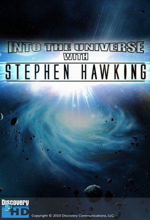 Az univerzum, ahogy Stephen Hawking látja 1. évad (2010-04-25) poszter