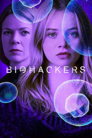 Biohackerek 1. évad (2020-08-20) poszter