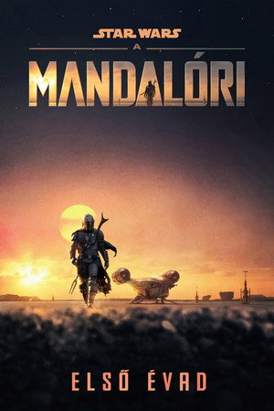 Star Wars: A Mandalóri 1. évad (2019-11-12) poszter