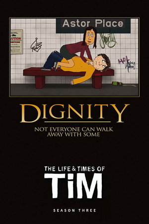 The Life & Times of Tim 3. évad (2011-12-16) poszter