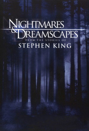 Rémálmok és Lidércek: Történetek Stephen Kingtől 1. évad (2006-07-12) poszter