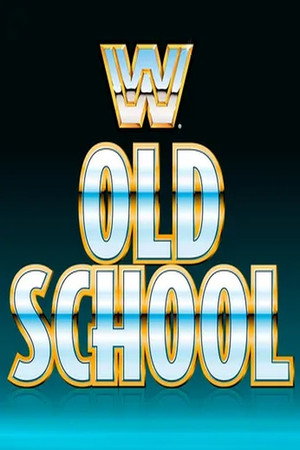 WWE Old School poszter