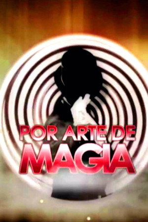 Por arte de magia poszter