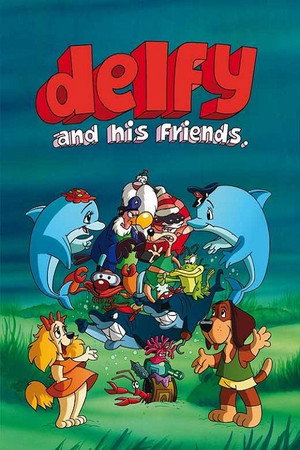 Delfy y sus amigos poszter