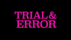 Trial & Error kép