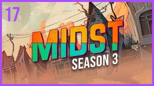 MIDST 3. évad Ep.17 17. epizód