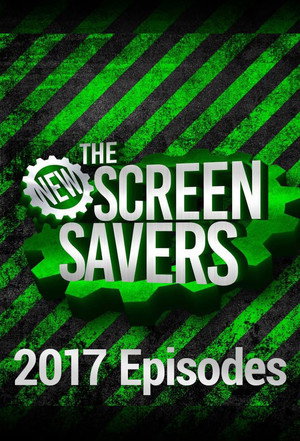 The New Screen Savers 3. évad (2017-01-07) poszter