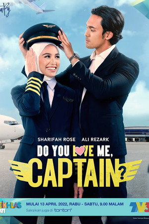 Do You Love Me, Captain? poszter