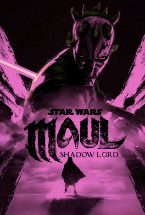 Star Wars: Maul – Árnyak mestere poszter