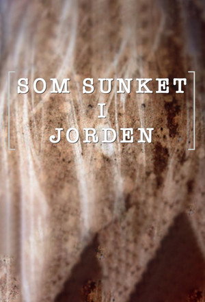Som Sunket i Jorden poszter