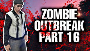 Zombie Outbreak 1. évad Ep.16 16. epizód