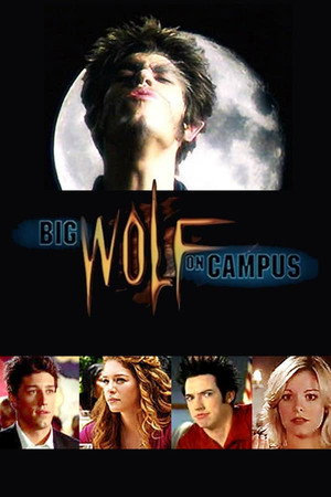 Big Wolf on Campus 1. évad (1999-04-02) poszter
