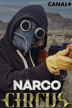Narco Circus poszter