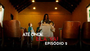 Até Onde Ela Vai 1. évad Ep.2 2. epizód