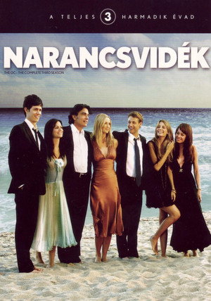 Narancsvidék 3. évad (2005-09-08) poszter