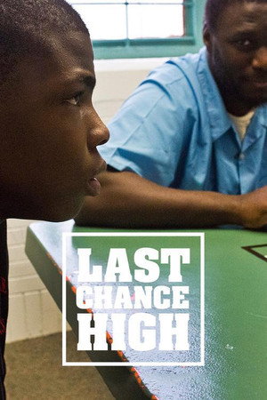 Last Chance High poszter