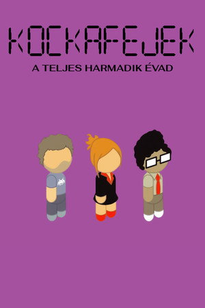 Kockafejek 3. évad (2008-11-21) poszter