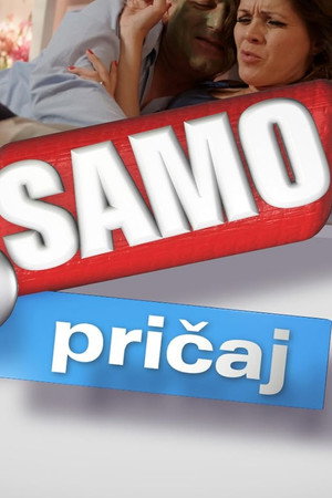 Samo ti pričaj poszter