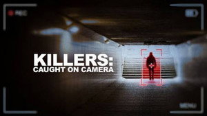 Killers: Caught on Camera kép