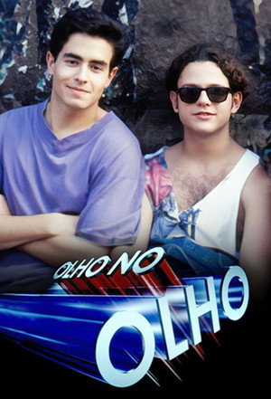Olho no Olho 1. évad (1993-09-06) poszter