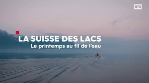 La Suisse des lacs 1. évad Ep.1 1. epizód